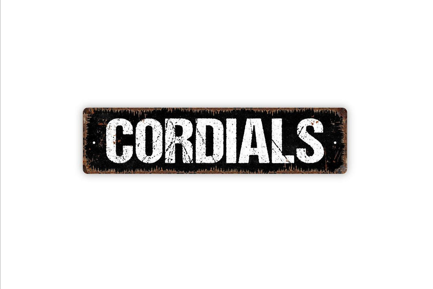 Cordials Sign - Liquor Alcohol Signage Custom Vinyl Sticker Or  Street Metal Sign or Door Name Plate Plaque