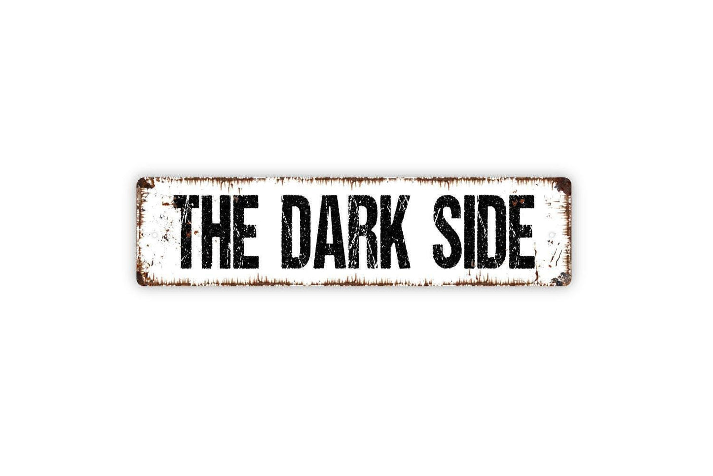 The Dark Side Sign | Funny Home Bar Man Cave Wall Decor | Rustic Galaxy Space Theme Humor Wall Art | Metal Sign or Vinyl Sticker