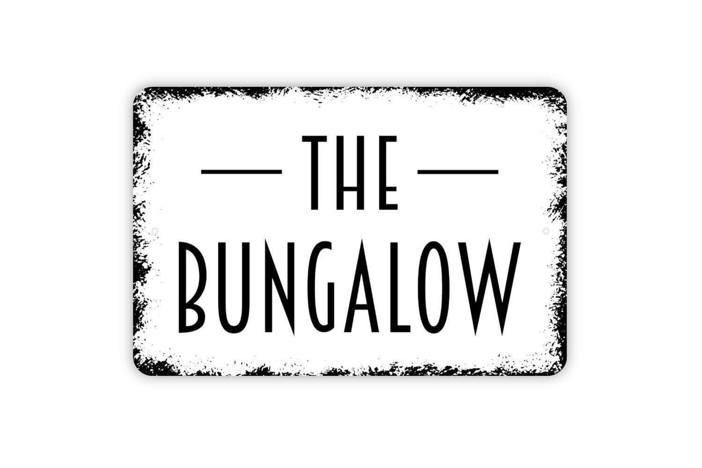 The Bungalow Sign - Metal Indoor or Outdoor Wall Art