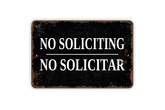 No Soliciting Sign - No Solicitar  - Front Door Business Office Home No Soliciting Please Indoor Or Outdoor Metal Sign