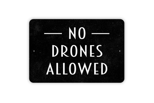 No Drones Allowed Sign - Drones Prohibited Warning Caution Metal Sign Wall Art Indoor Or Outdoor