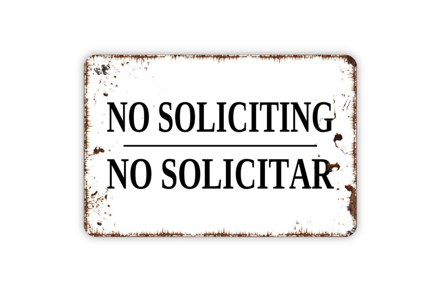 No Soliciting Sign - No Solicitar  - Front Door Business Office Home No Soliciting Please Indoor Or Outdoor Metal Sign
