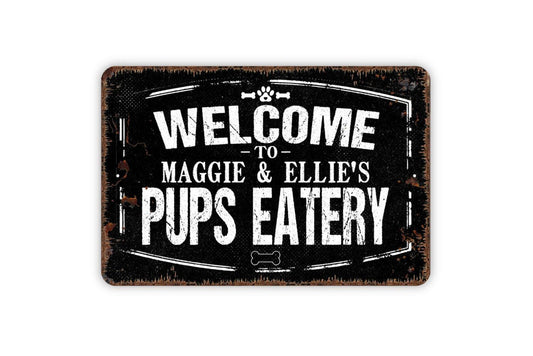 Personalized Welcome To Pup's Eatery - Custom Pet Name Dog Food Water Bowl Metal Wall Art Indoor Or Outdoor