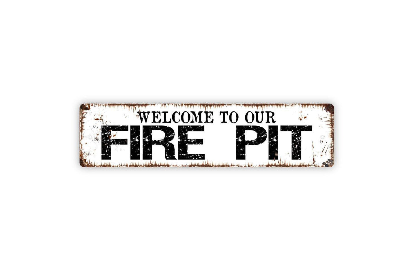 Welcome To Our Fire Pit Sign | Outdoor Patio Backyard Decor | Metal Sign or Vinyl Sticker for Garden Porch Campfire Area