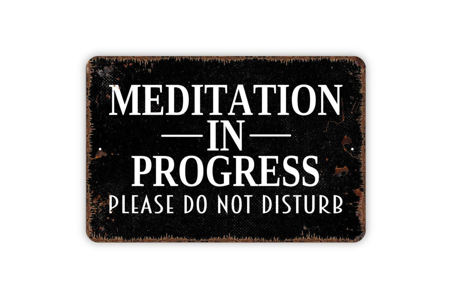 Meditation In Progress Please Do Not Disturb Sign Metal or Vinyl Sticker | Yoga Studio Sign | Mindfulness Decor | Relaxation Room Sticker