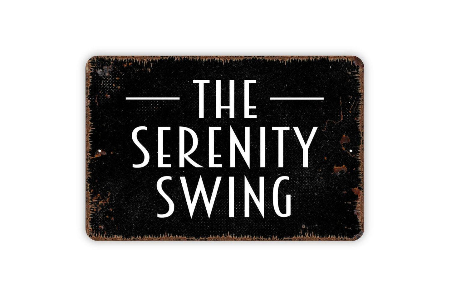 The Serenity Swing Sign - Metal Sign Wall Art Indoor Or Outdoor