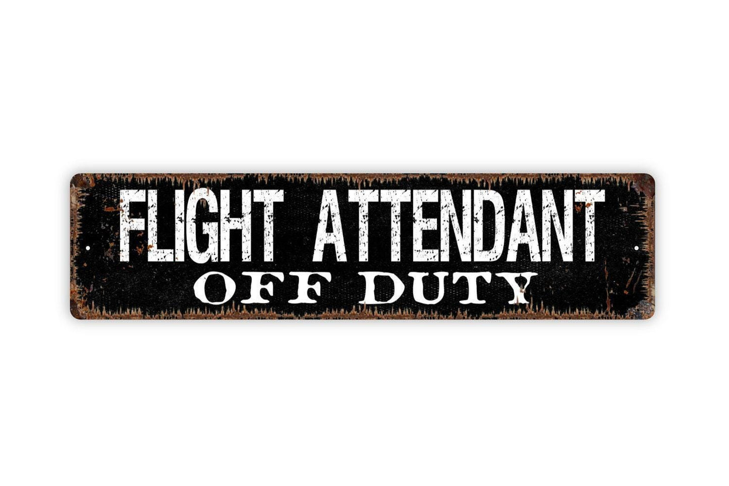 Flight Attendant Off Duty Sign – Funny Aviation Airplane Crew Wall Decor – Travel Lover Gift Sign – Metal Sign or Sticker