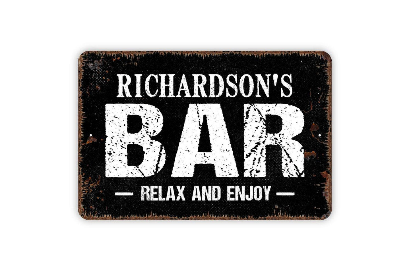 Personalized Bar Relax and Enjoy Sign - Custom Indoor or Outdoor Metal Wall Art