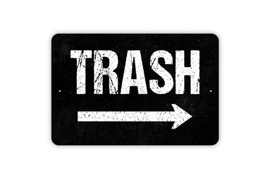 Trash With Arrow Sign | Garbage Waste Disposal Direction Sign | Metal Sign or Vinyl Sticker for Kitchen Office Business Outdoor Use