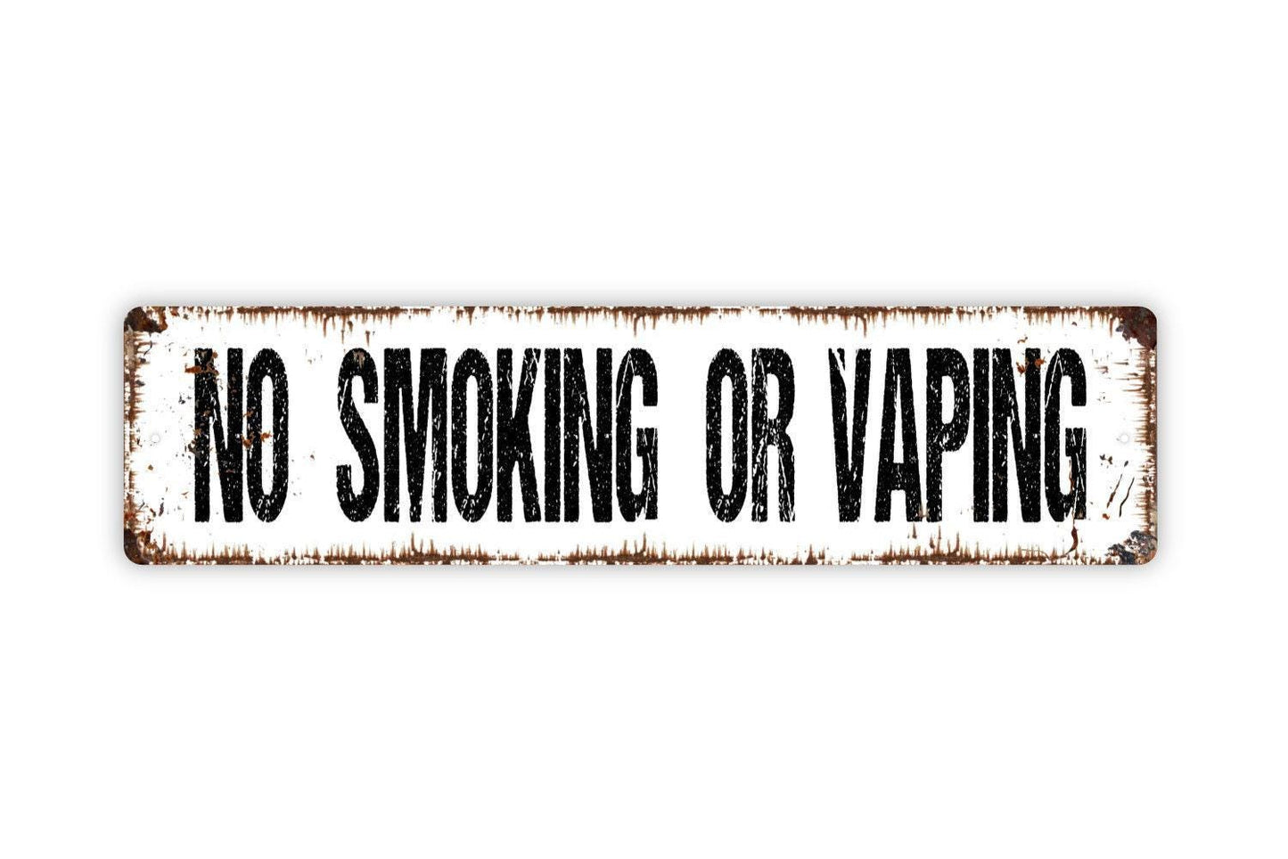 No Smoking Or Vaping Sign - Vinyl Sticker Or  Street Metal Sign or Door Name Plate Plaque