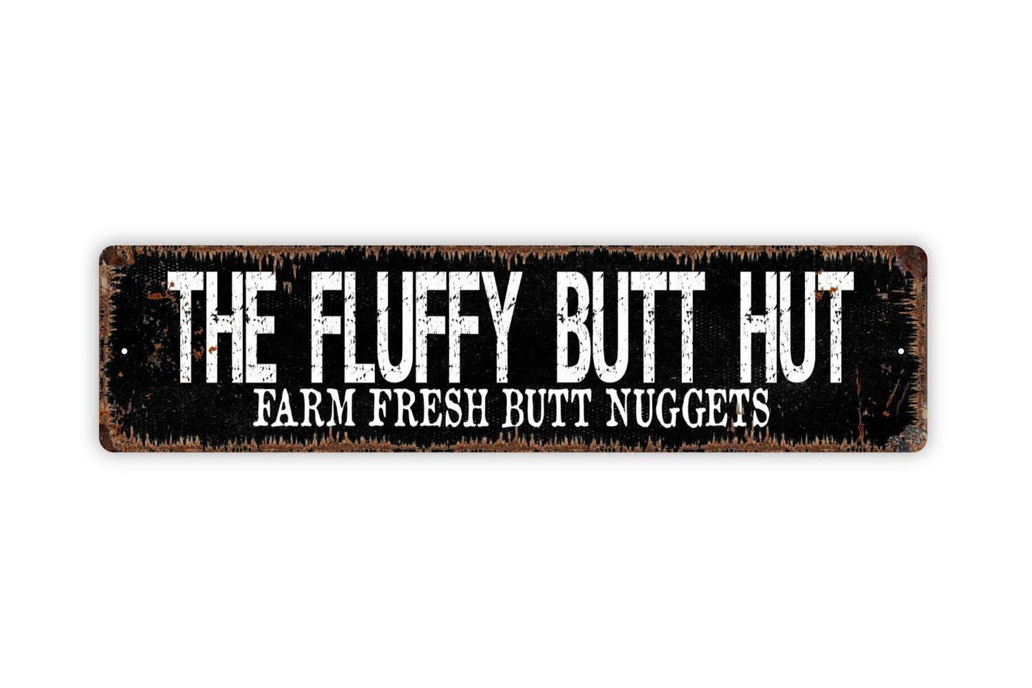 The Fluffy Butt Hut Farm Fresh Butt Nuggets Sign Metal or Vinyl Sticker | Funny Chicken Coop Sign | Rustic Farm Decor | Backyard Hen House