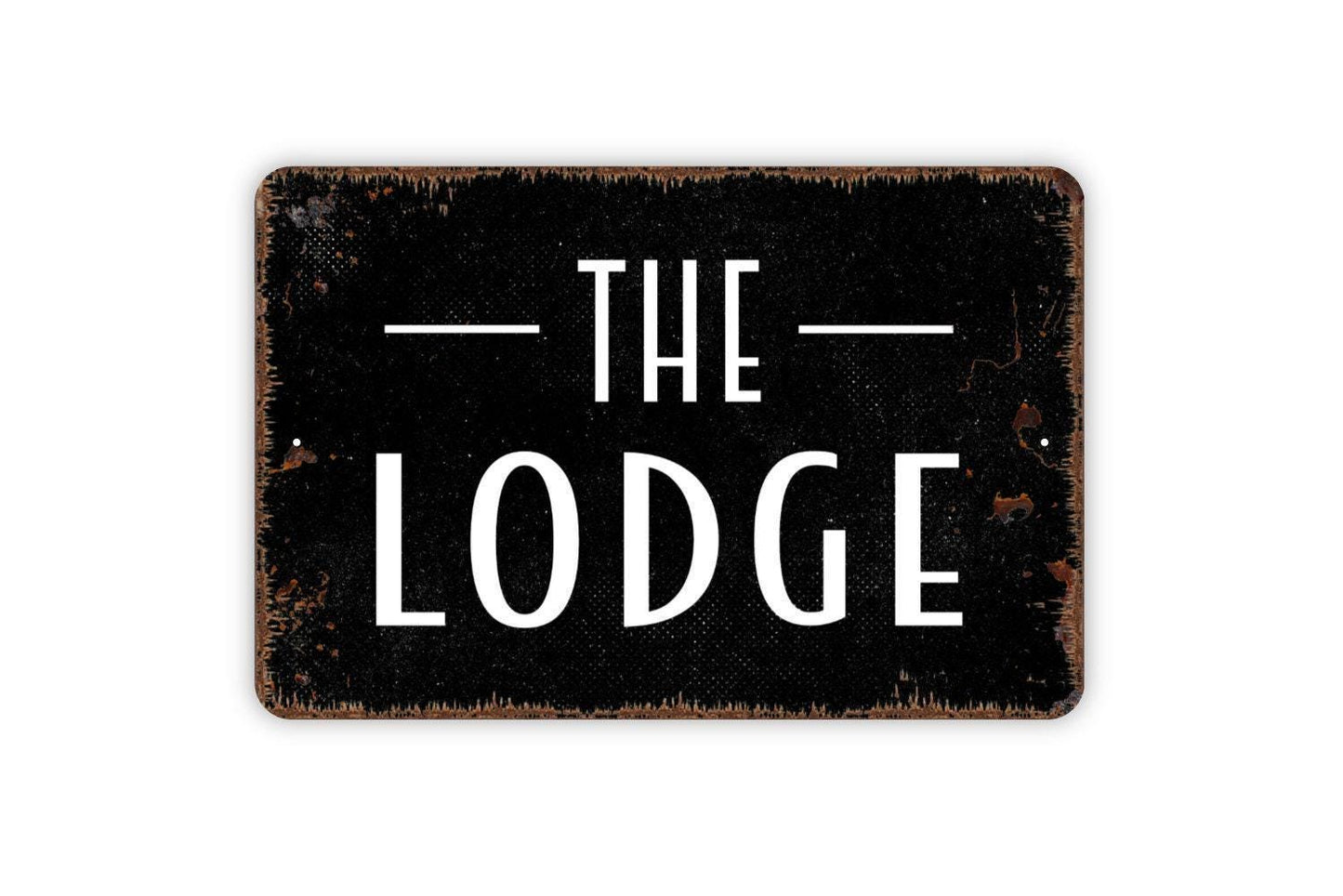 The Lodge Sign – Rustic Cabin Lake House Wall Decor – Country Mountain Retreat Family Home Sign – Metal Sign or Sticker