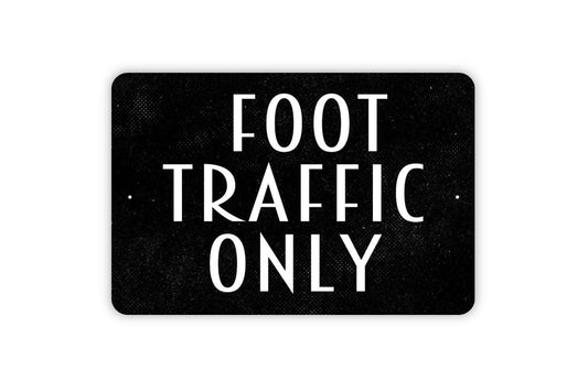 Foot Traffic Only Sign | Pathway Safety and Direction Sign | Metal Sign or Vinyl Sticker for Trails, Parks, Schools, or Workplaces