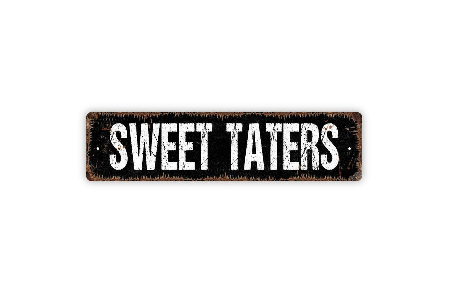 Sweet Taters Sign – Rustic Farmhouse Kitchen Wall Decor – Vegetable Garden Market Farm Stand Barn Sign – Metal Sign or Sticker