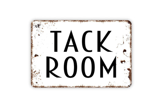 Tack Room Sign | Rustic Equestrian Horse Barn Wall Decor | Farmhouse Stable Riding Gear Storage Wall Art | Metal Sign or Vinyl Sticker