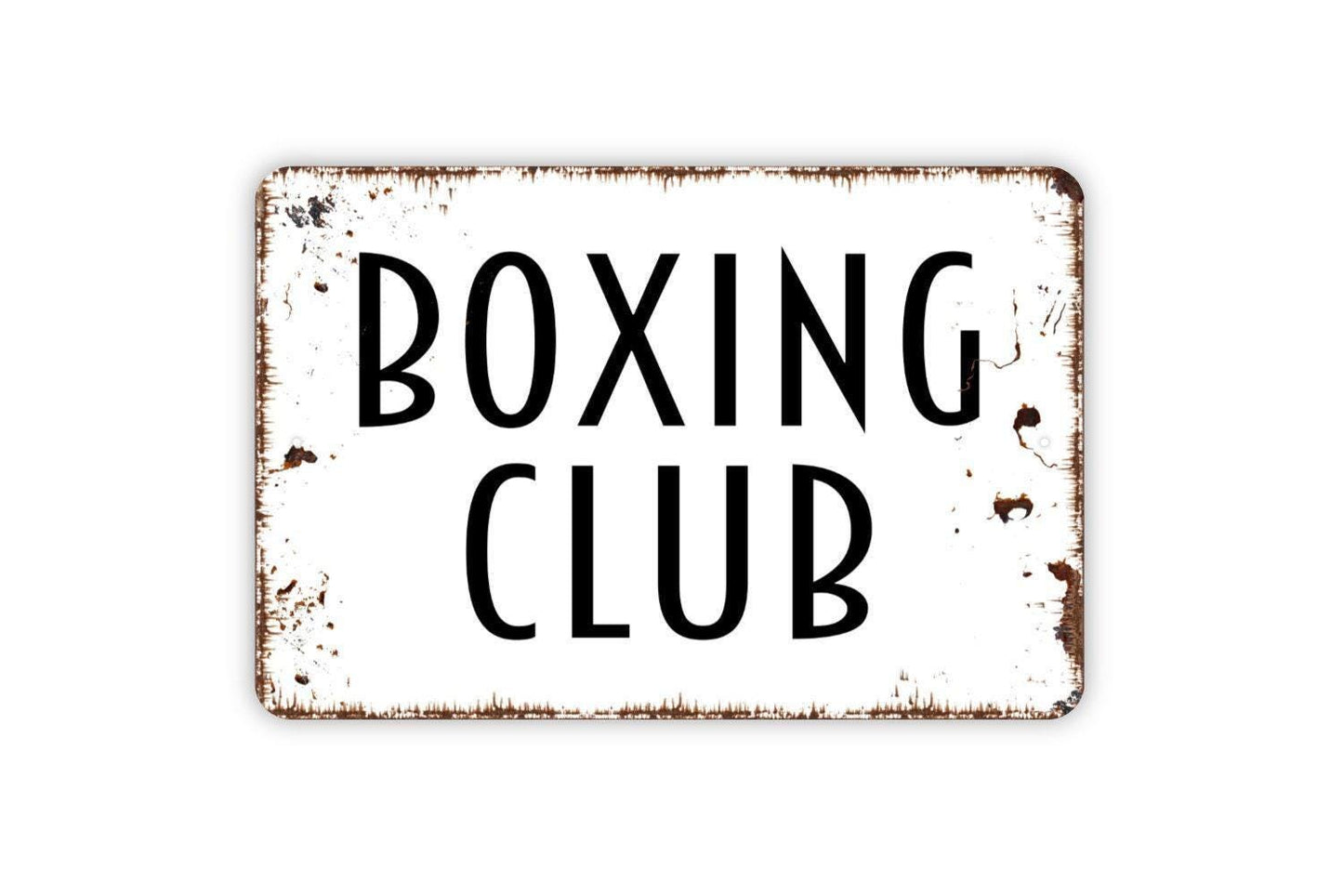 Boxing Club Sign Metal or Vinyl Sticker | Gym Wall Decor | Fight Training Sign | Rustic Fitness Sign | Boxer Gift Sticker for Home Gym