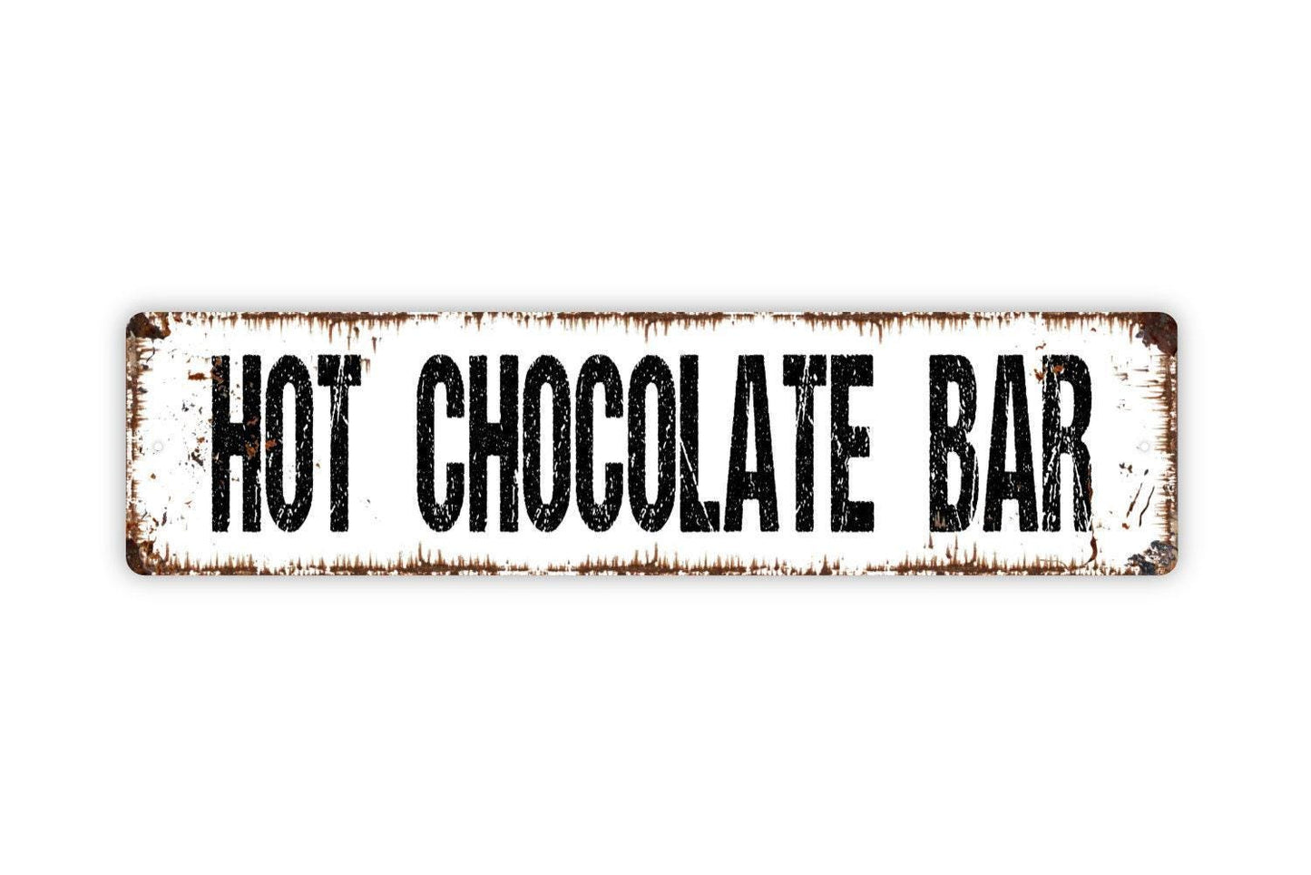 Hot Chocolate Bar Sign - Hot Cocoa Kitchen Pantry Vinyl Sticker Or  Street Metal Sign or Door Name Plate Plaque