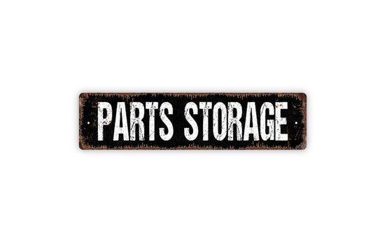 Parts Storage Sign – Metal Shop or Garage Wall Sign, Tool or Hardware Organization Label, Industrial Workspace Decor