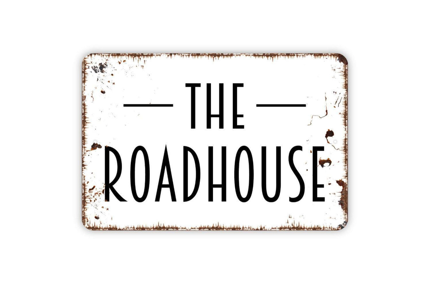 The Roadhouse Sign - Bar Pub Metal Wall Art