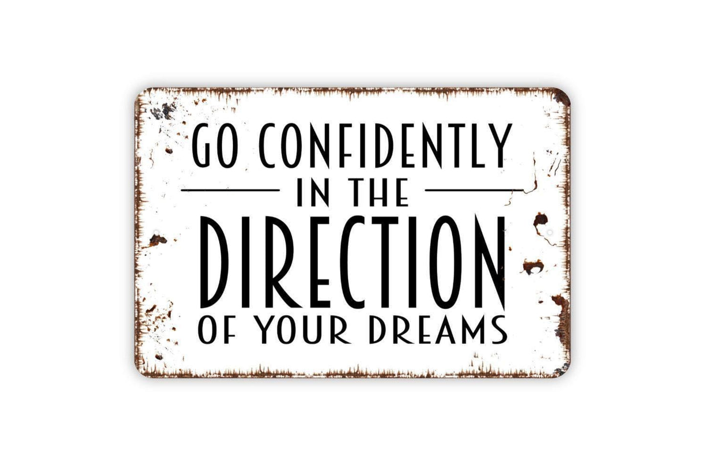 Go Confidently In The Direction Of Your Dreams Sign, Inspirational Teacher Appreciation Metal Sign Farmhouse Wall Decor Modern Metal Sign