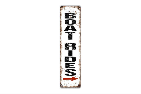 Boat Rides With Arrow Custom Metal Sign - Vinyl Sticker Or  Street Metal Sign or Door Name Plate Plaque