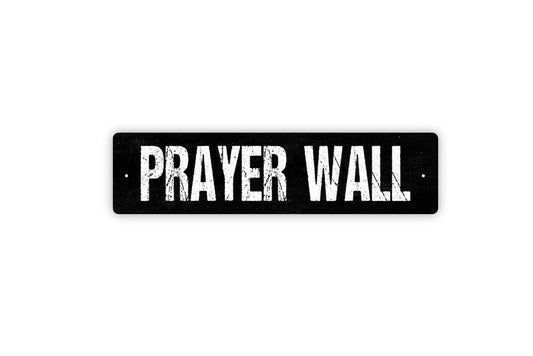 Prayer Wall Sign - War Room Spiritual Warrior Pray Praise Area Vinyl Sticker Or  Street Metal Sign or Door Name Plate Plaque
