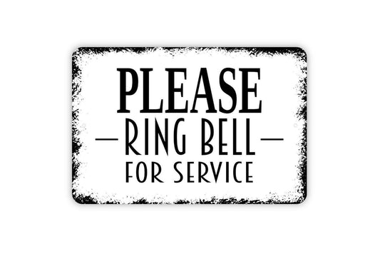 Please Ring Bell for Service Sign | Business Counter Wall Decor | Metal Sign or Vinyl Sticker for Shops, Offices, Hotels, or Restaurants