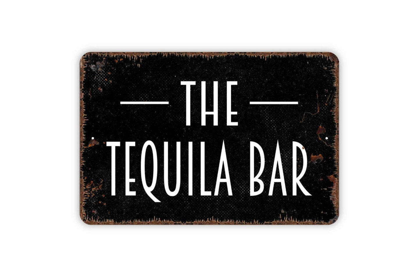 The Tequila Bar Sign - Metal Indoor or Outdoor Wall Art