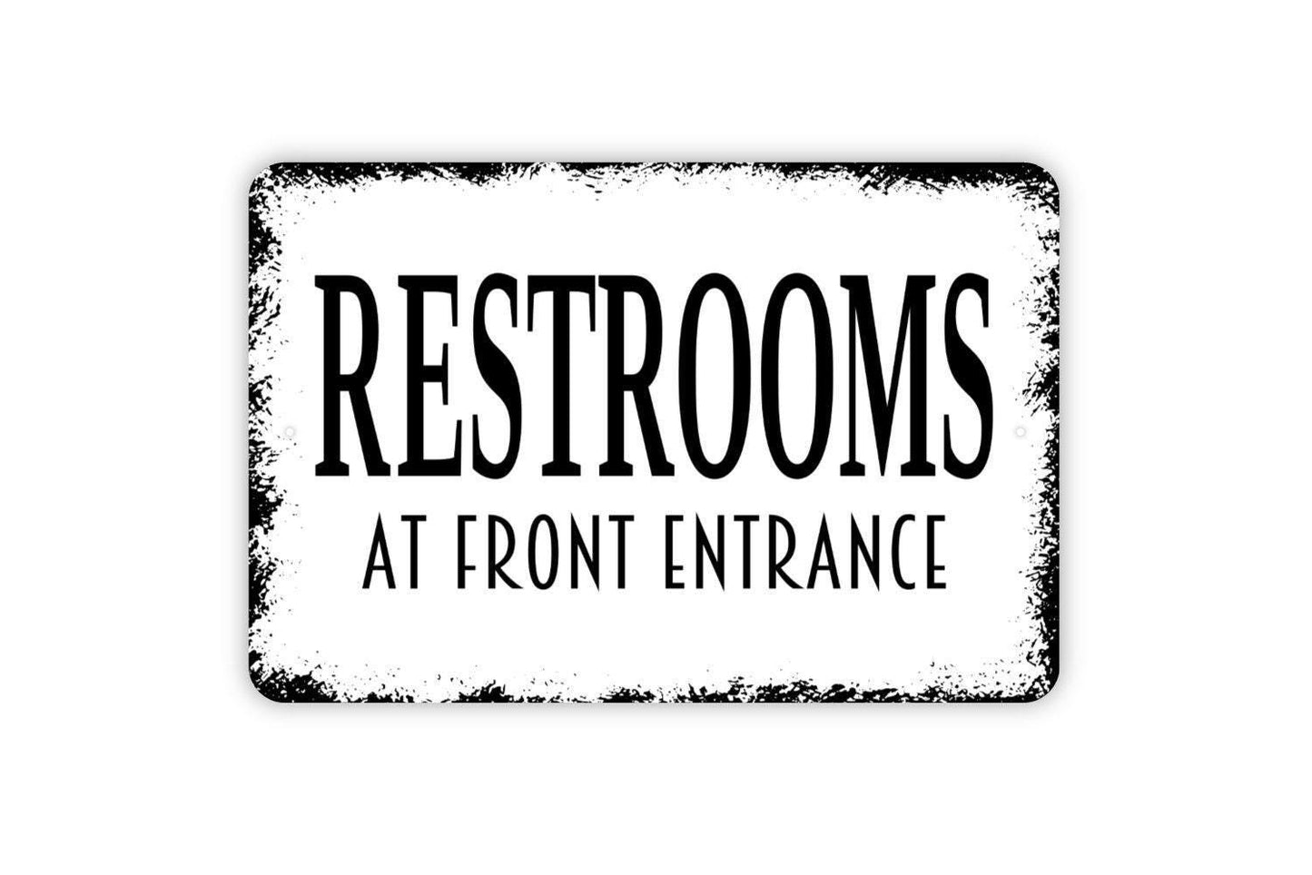 Restrooms At Front Entrance Sign Metal or Vinyl Sticker | Bathroom Direction Sign | Business Restroom Sign | Store or Office Door Sticker