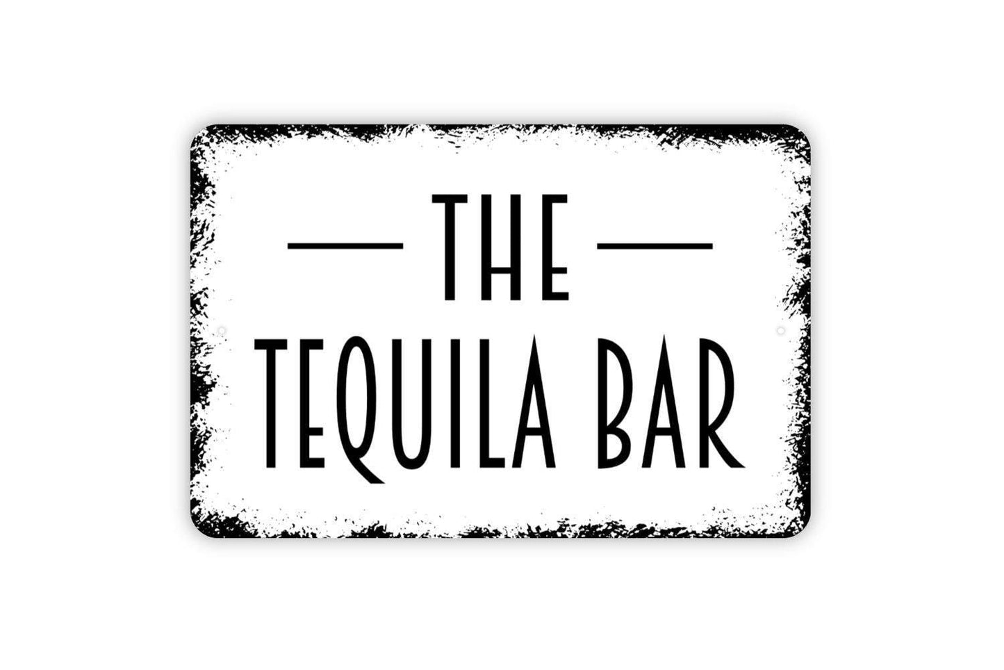 The Tequila Bar Sign - Metal Indoor or Outdoor Wall Art