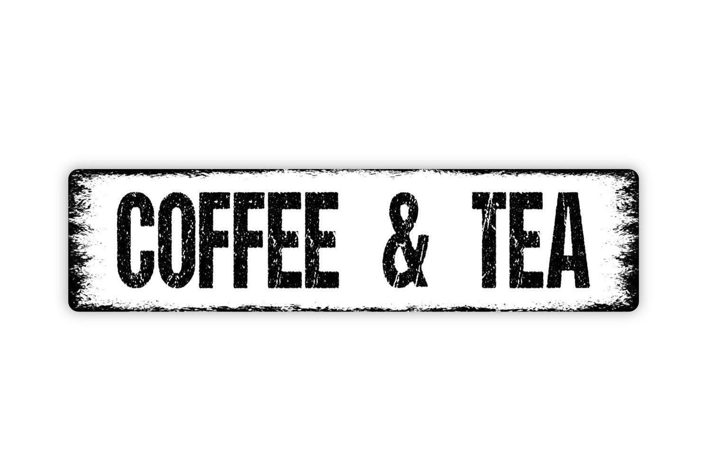 Coffee and Tea Sign - Kitchen Metal Vinyl Sticker Or  Street Sign or Door Name Plate Plaque