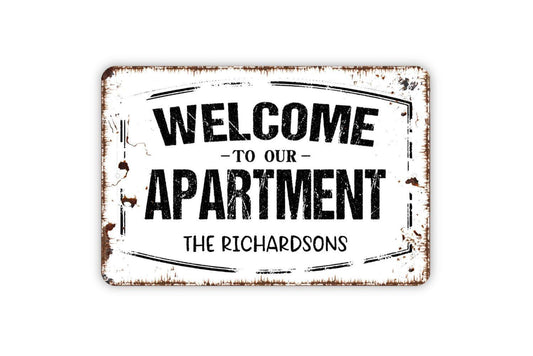 Personalized Welcome To Our Apartment Sign | Custom Entryway or Door Wall Sign | Rustic Farmhouse Style Metal Sign or Vinyl Sticker