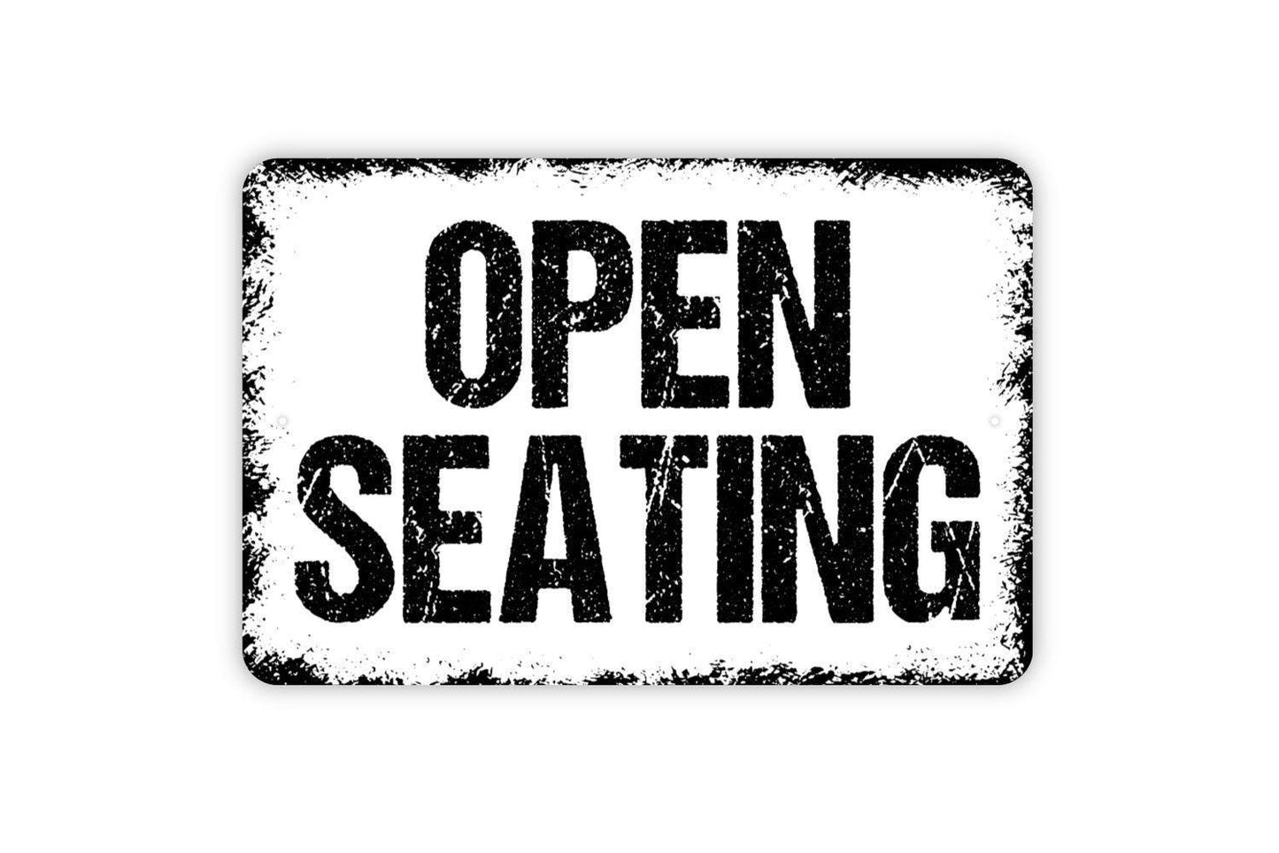 Open Seating Sign - Restaurant Dining Room Metal Wall Art - Indoor or Outdoor