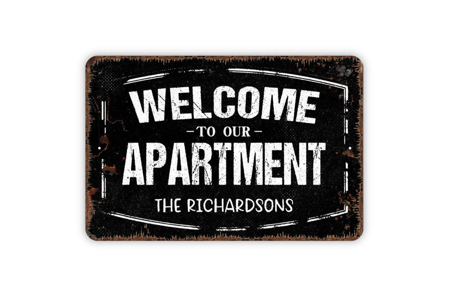 Personalized Welcome To Our Apartment Sign | Custom Entryway or Door Wall Sign | Rustic Farmhouse Style Metal Sign or Vinyl Sticker