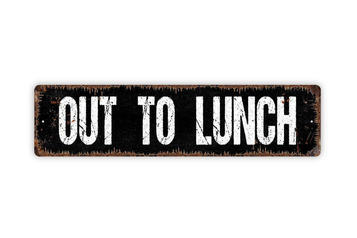 Out To Lunch Sign -On Break Come Back Later Dinner Time Vinyl Sticker Or  Street Metal Sign or Door Name Plate Plaque