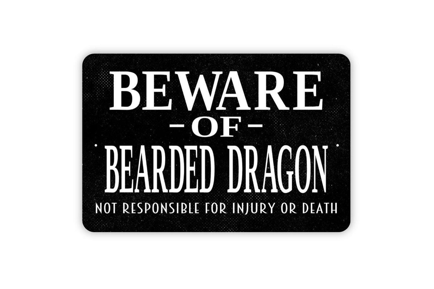 Beware Of Bearded Dragon Not Responsible For Injury Or Death Sign, Funny Warning Metal Sign, Custom Farmhouse Kitchen Wall Metal Sign