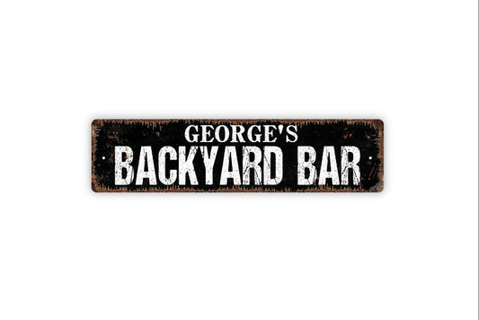 Personalized Backyard Bar Sign, Custom Metal Sign, Vinyl Sticker Or  Street Sign or Door Name Plate Plaque