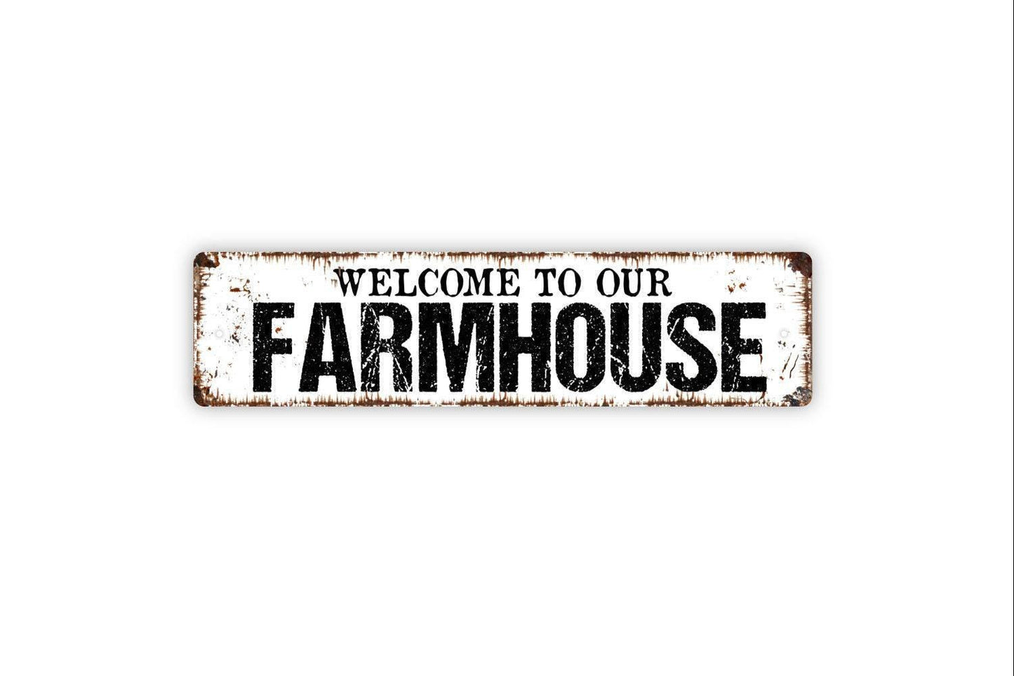Welcome To Our Farmhouse Sign Rustic Country Wall Decor | Farmhouse Kitchen or Entryway Sign | Metal Sign or Vinyl Sticker