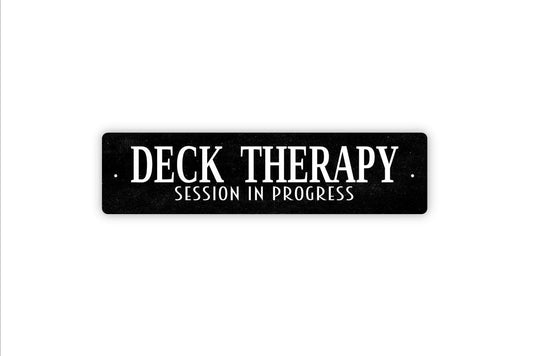 Deck Therapy Session In Progress Sign - Patio Relax Porch Backyard Vinyl Sticker Or  Street Metal Sign or Door Name Plate Plaque