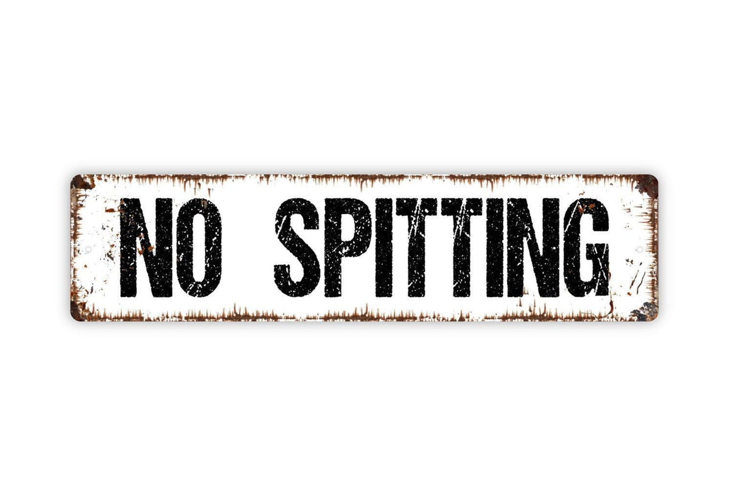 No Spitting Sign, Custom Metal Sign, Vinyl Sticker Or  Street Sign or Door Name Plate Plaque