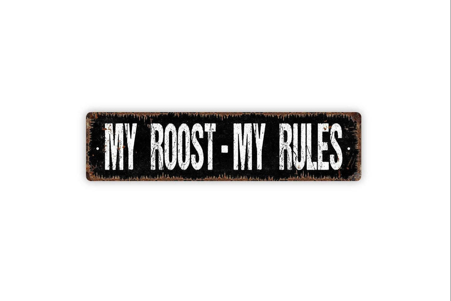 My Roost My Rules - Chicken Coop Hen House Farm Ranch Farmer Vinyl Sticker Or  Street Metal Sign Or Door Name Plaque