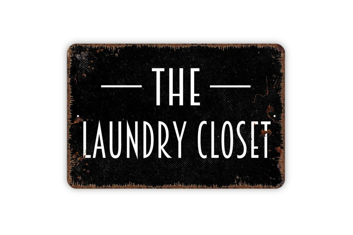 The Laundry Closet Sign | Rustic Farmhouse Laundry Room or Utility Closet Wall Sign | Country Style Metal Sign or Vinyl Sticker Home Décor