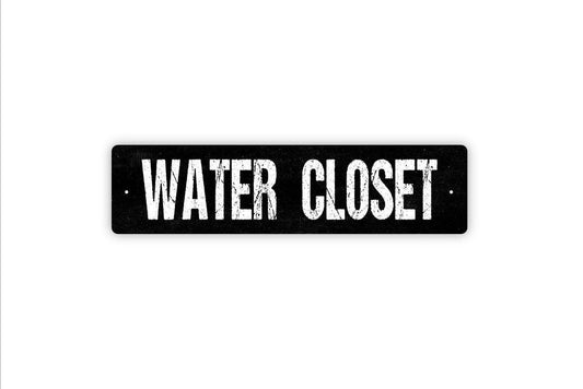 Water Closet Sign - Bathroom Restroom Vinyl Sticker Or  Street Sign or Door Name Plate Plaque