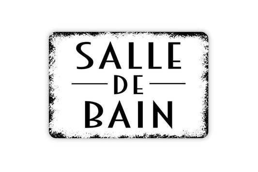 Salle De Bain Sign, Metal Sign, Farmhouse Contemporary Modern Wall Metal Sign