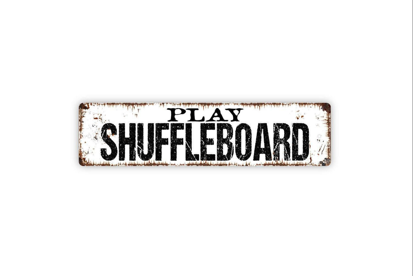 Play Shuffleboard Sign | Rustic Game Room Wall Decor | Bar or Pub Sign | Custom Metal Sign or Vinyl Sticker | Lodge or Man Cave Wall Art
