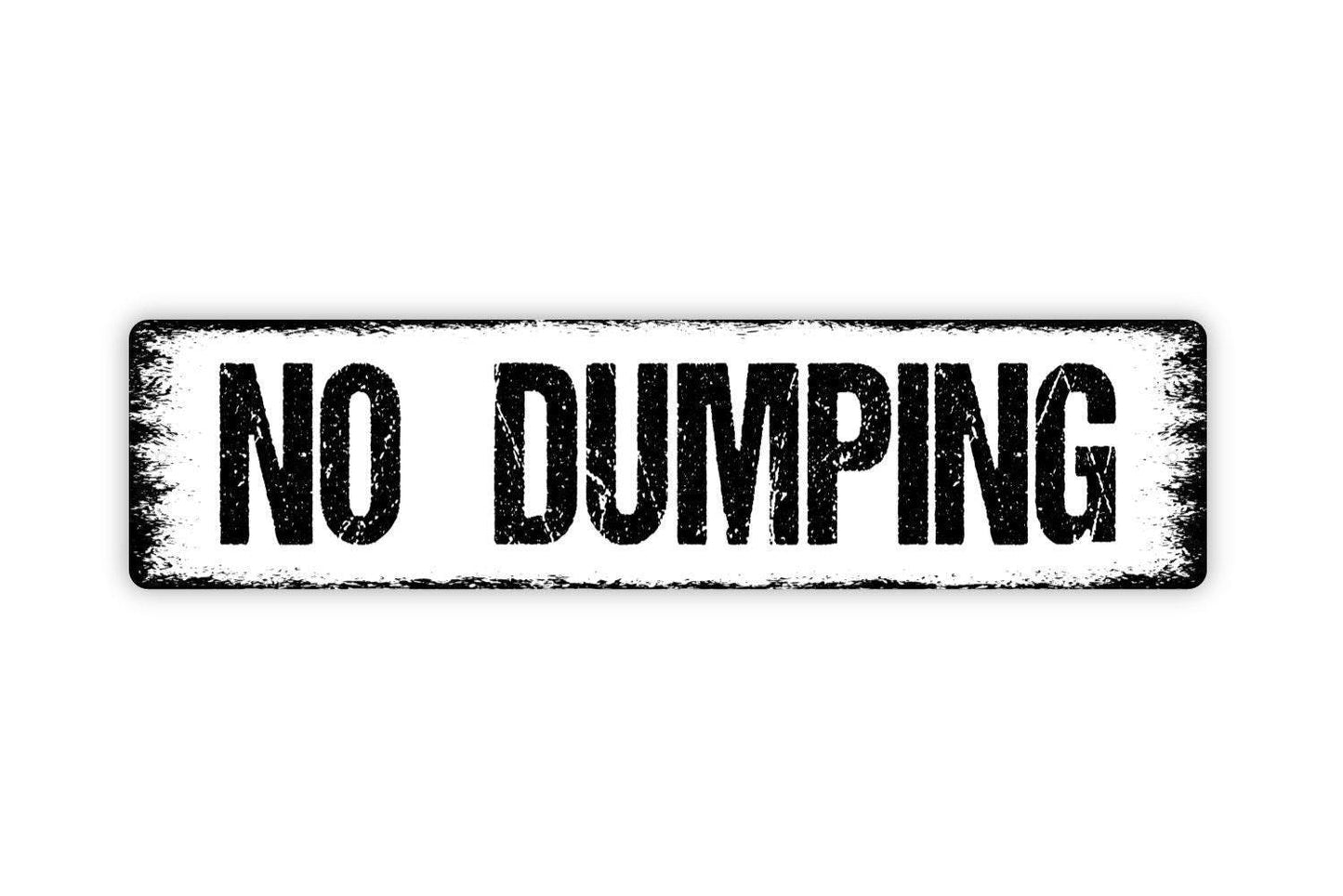 No Dumping Sign - Private Property No Trespassing Vinyl Sticker Or  Street Metal Sign or Door Name Plate Plaque