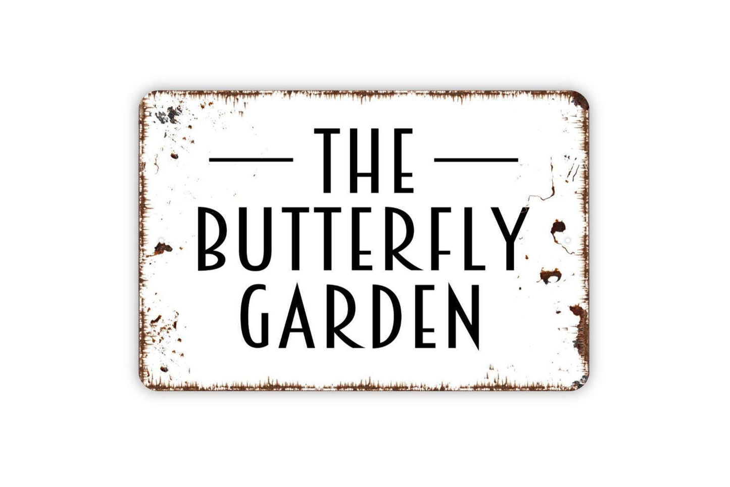 The Butterfly Garden Sign - Metal Indoor or Outdoor Wall Art