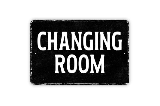 Changing Room Sign Metal Wall Art or Vinyl Sticker for Pool, Gym, Spa, Locker Room, Beach House, Fitness Center, Bathroom, Dressing Area