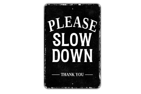Please Slow Down Thank You Sign | Neighborhood Traffic Safety Sign | Metal Yard Sign or Vinyl Sticker | Driveway Road Street Warning