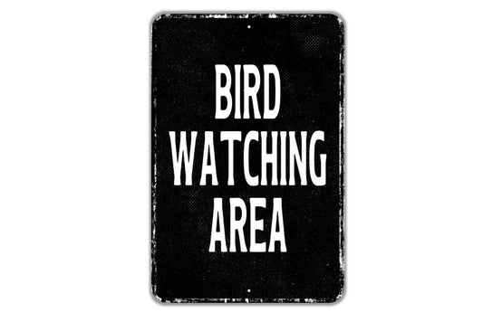 Bird Watching Area Sign Metal Wall Art or Vinyl Sticker for Garden, Park, Nature Trail, Backyard, Wildlife Sanctuary, Outdoor Bird Lover